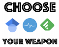 Chooseyourweapon.png